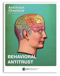 Antitrust Chronicle january 2019 - I. Behavioral Antitrust
